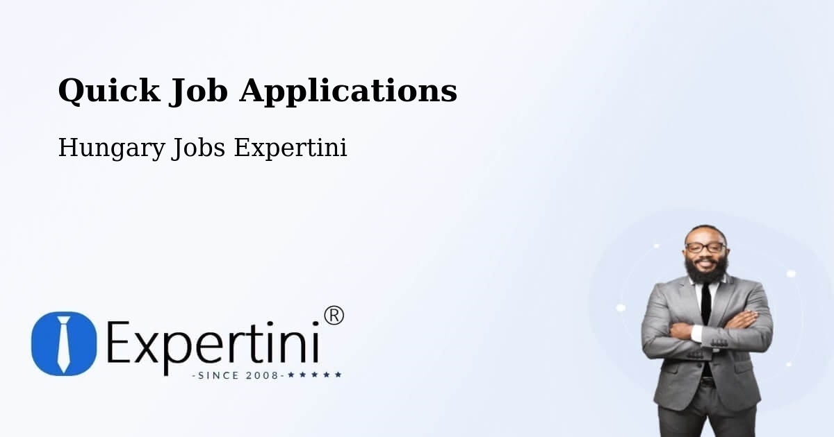 Quick Apply Feature – Gencsapáti - Hungary Jobs Expertini