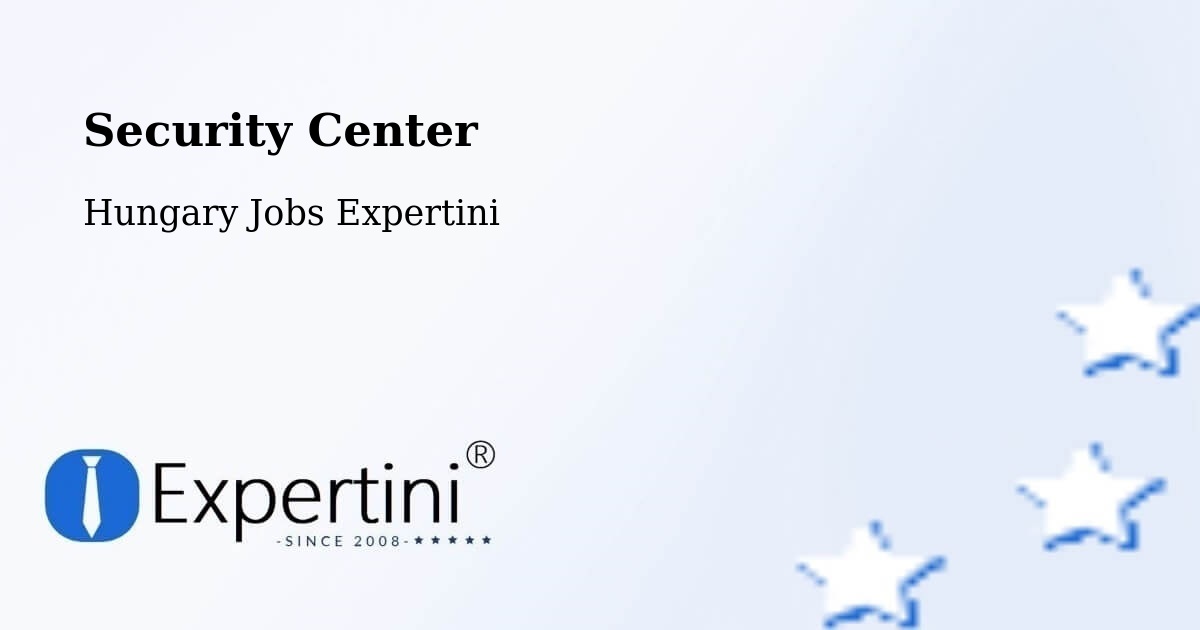 Security & Compliance – Gencsapáti - Hungary Jobs Expertini