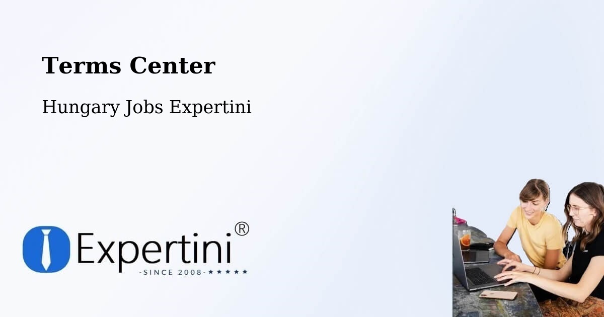 Terms of Service – Gencsapáti - Hungary Jobs Expertini